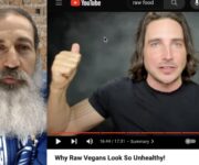 Why Raw Vegans Look So Unhealthy! (Response)